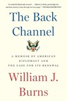 The Back Channel - William J. Burns - 9780525508885