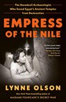 Empress of the Nile - Lynne Olson - 9780525509486