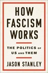How Fascism Works - Jason Stanley - 9780525511830