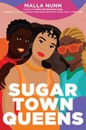 Sugar Town Queens - Malla Nunn - 9780525515616
