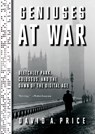 Geniuses at War - David A. Price - 9780525521556