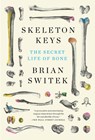 Skeleton Keys - Riley (Brian Switek) Black - 9780525539124