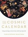 The Cosmic Calendar - Christopher (Christopher Renstrom) Renstrom - 9780525541080