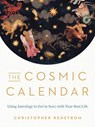 The Cosmic Calendar - Christopher Renstrom - 9780525541097