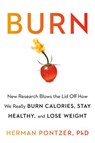 Burn - Herman Pontzer, PhD - 9780525541530