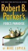 Robert B. Parker's Fool's Paradise - Mike Lupica - 9780525542100