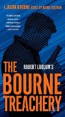 Robert Ludlum's the Bourne Treachery - Brian Freeman - 9780525542667