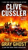 Gray Ghost - Clive Cussler ; Robin Burcell - 9780525543008