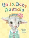 Hello, Baby Animals - Lorinda Bryan Cauley - 9780525552451