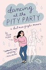 Dancing at the Pity Party - Tyler Feder - 9780525553038