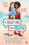 To Night Owl From Dogfish - Holly Goldberg Sloan ; Meg Wolitzer - 9780525553243