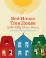 Red House, Tree House, Little Bitty Brown Mouse - Jane Godwin - 9780525553816