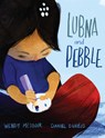 Lubna and Pebble - Wendy Meddour - 9780525554165