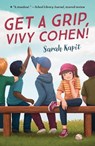 Get a Grip, Vivy Cohen! - Sarah Kapit - 9780525554196