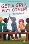 Get a Grip, Vivy Cohen! - Sarah Kapit - 9780525554202