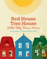 Red House, Tree House, Little Bitty Brown Mouse - Jane Godwin - 9780525556459