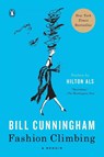 Fashion Climbing - Bill Cunningham - 9780525558729