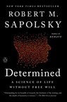 Determined - Robert M. Sapolsky - 9780525560999