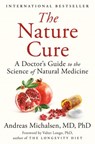 The Nature Cure - Andreas Michalsen MD - 9780525561286