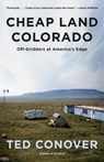 Cheap Land Colorado - Ted Conover - 9780525563280