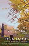 The Caretaker - Ron Rash - 9780525564218