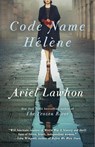 Code Name Helene - Ariel Lawhon - 9780525565499