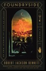 Foundryside - Robert Jackson Bennett - 9780525573845