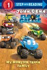 My Monster Truck Family (Elbow Grease) - John Cena - 9780525577577
