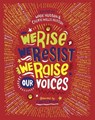 We Rise, We Resist, We Raise Our Voices - Wade Hudson ; Cheryl Willis Hudson - 9780525580454