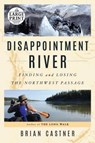 Disappointment River - CASTNER,  Brian - 9780525595373