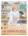 Baking Day with Anna Olson - Anna Olson - 9780525610953