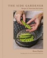 The Side Gardener - Rosie Daykin - 9780525612179