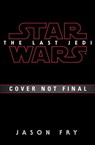 The Last Jedi: Expanded Edition (Star Wars) - Jason Fry - 9780525618478