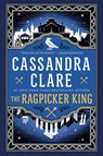 Ragpicker King - Cassandra Clare - 9780525620044