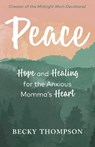 Peace - Becky Thompson - 9780525652694
