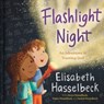 Flashlight Night - Elisabeth Hasselbeck - 9780525652809