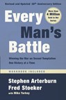 Every Man's Battle, Revised and Updated 20th Anniversary Edition - Stephen Arterburn ; Fred Stoeker ; Mike Yorkey - 9780525653516
