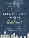 Midnight Mom Devotional - Becky Thompson ; Susan K. Pitts - 9780525654308