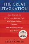 The Great Stagnation - COWEN,  Tyler - 9780525952718