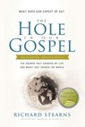 The Hole in Our Gospel Special Edition - Richard Stearns - 9780529117670
