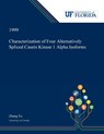 Characterization of Four Alternatively Spliced Casein Kinase 1 Alpha Isoforms - Zheng Fu - 9780530005867