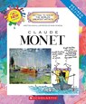Claude Monet (Revised Edition) (Getting to Know the World's Greatest Artists) - Mike Venezia - 9780531225400