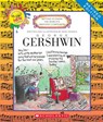 George Gershwin (Revised Edition) (Getting to Know the World's Greatest Composers) - Mike Venezia - 9780531226599