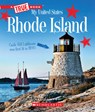 RHODE ISLAND (A TRUE BK MY UNI - Nel Yomtov - 9780531250914