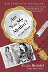 Are You My Mother? - Alison Bechdel - 9780544002234