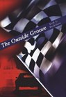 The Outside Groove - Erik E. Esckilsen - 9780544052857