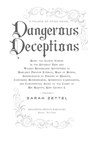 Dangerous Deceptions - Sarah Zettel - 9780544073746