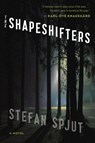 Shapeshifters - Stefan Spjut - 9780544084087