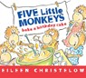 Five Little Monkeys Bake a Birthday Cake - Eileen Christelow - 9780544084599