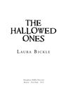 The Hallowed Ones - Laura Bickle - 9780544088733